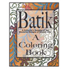 Batik, A Coloring Book - Paperback