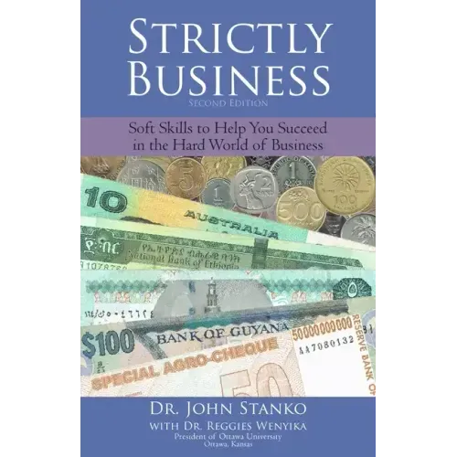 Strictly Business: Soft skills to help you succeed in the hard world of business - Paperback