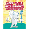 Keep Your Bite Bright! A Dentist Coloring Book - Paperback