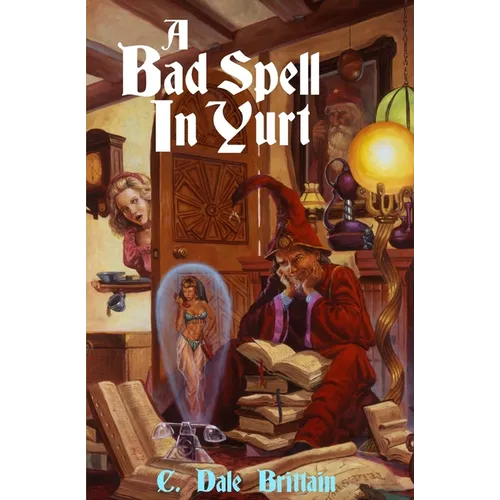 A Bad Spell in Yurt - Paperback