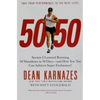 50/50: Secrets I Learned Running 50 Marathons in 50 Days--And How You Too Can Achieve Super Endurance! - Paperback