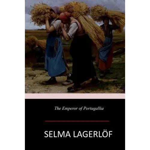 The Emperor of Portugallia - Paperback