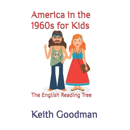 America in the 1960s for Kids: The English Reading Tree - Paperback