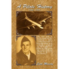 A Pilots History - Paperback