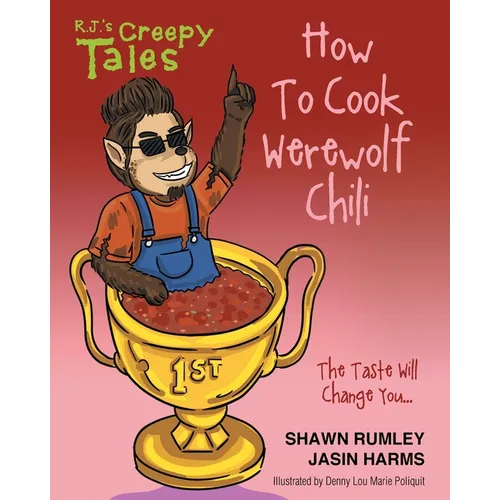 How To Cook Werewolf Chili - Paperback