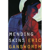 Mending Skins - Paperback