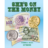 She's on the Money - Hardcover
