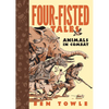 Four-Fisted Tales: Animals in Combat - Paperback