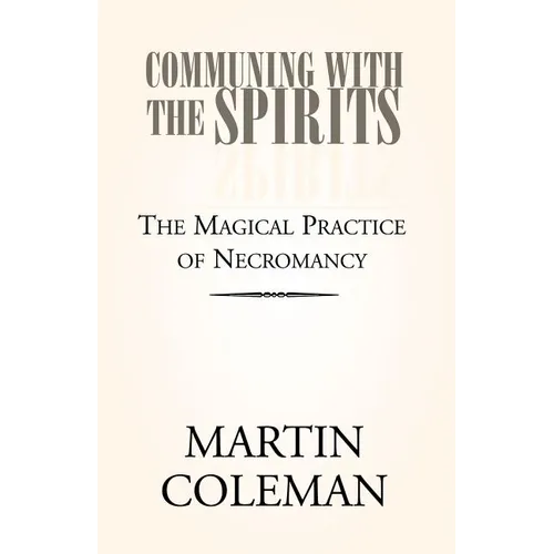 Communing with the Spirits - Paperback