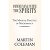 Communing with the Spirits - Paperback