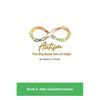 Autism: The Big Book Set of Help: Book Three: ABA and the Alternatives - Paperback