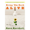 Bring 'em Back Alive: A Healing Plan for Those Wounded by the Church - Paperback
