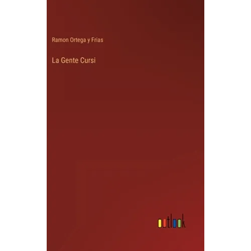 La Gente Cursi - Hardcover