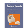 How to Derive a Formula (V2) - Paperback