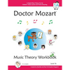 Doctor Mozart Music Theory Workbook Level 1A: In-Depth Piano Theory Fun for Children's Music Lessons and HomeSchooling - For Beginners Learning a Musi - Paperback