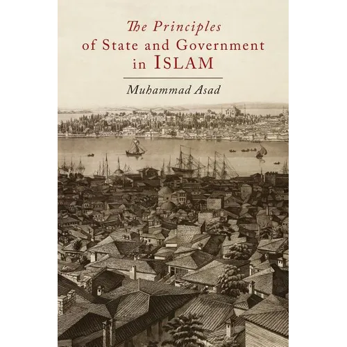 The Principles of State and Government in Islam - Paperback