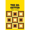 The Go-Getter - Hardcover