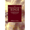 At Freedom's Edge: Black Mobility and the Southern White Quest for Racial Control, 1861--1915 - Paperback