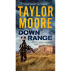 Down Range: A Garrett Kohl Novel - Mass Market Paperbound