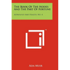 The Book Of The Nodes And The Part Of Fortune: Astrology And Health, No. 4 - Paperback