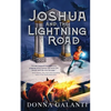 Joshua and the Lightning Road - Paperback