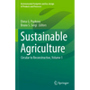 Sustainable Agriculture: Circular to Reconstructive, Volume 1 - Paperback