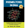 Premeltons in DNA - Hardcover