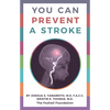 You Can Prevent a Stroke - Paperback