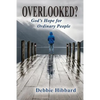 Overlooked?: God's Hope for Ordinary People - Paperback