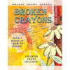 Broken Crayons Still Color - Paperback