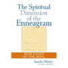 The Spiritual Dimension of the Enneagram: Nine Faces of the Soul - Paperback