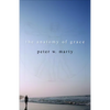 The Anatomy of Grace - Paperback