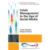 Crisis Management in the Age of Social Media - Paperback