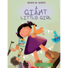 A Giant Little Girl - Paperback