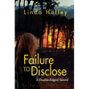 Failure to Disclose, A Double-Edged Sword - Paperback