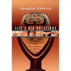 Life's Big Questions: Six Major Themes Traced Through the Bible - Paperback