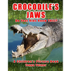 CROCODILE'S JAWS Do Your Kids Know This?: A Children's Picture Book - Paperback