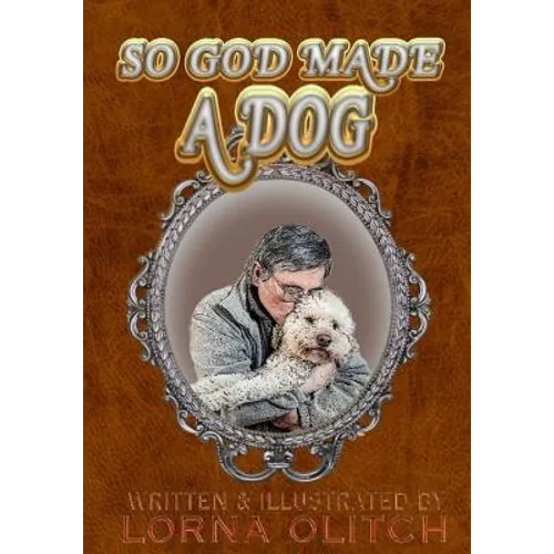 So God Made A Dog - Paperback