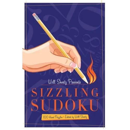 Will Shortz Presents Sizzling Sudoku - Paperback
