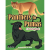Panthers to Pumas: A Coloring Book - Paperback