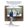 With Our Own Four Hands: And a Lot of Help from Our Friends and New Neighbors Swain Ski Area Came to Be - Paperback
