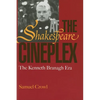 Shakespeare at the Cineplex: The Kenneth Branagh Era - Paperback