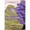 Sliding Down the Mountain in a Basket: Memoir - Hardcover