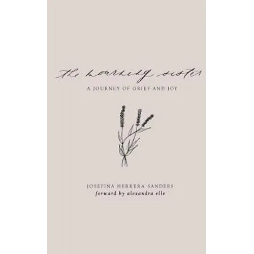 The Mourning Sister: A Journey of Grief and Joy - Paperback