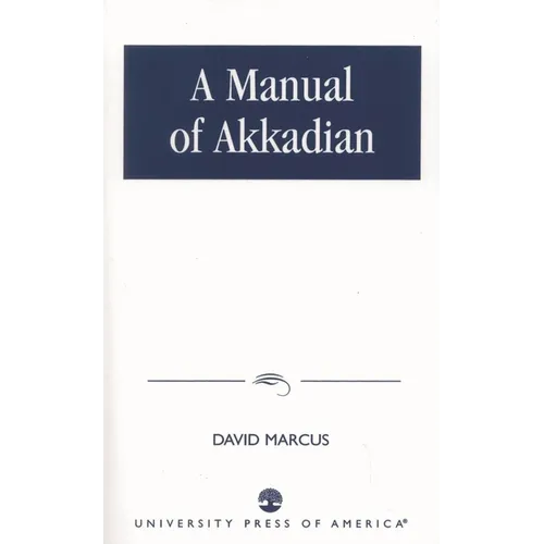 A Manual of Akkadian - Paperback
