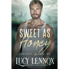 Sweet as Honey: An Aster Valley Novel - Paperback