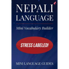 Nepali Language Mini Vocabulary Builder: Stress Labeled! - Paperback