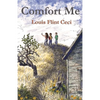 Comfort Me - Paperback