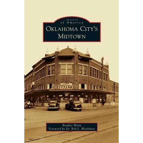 Oklahoma City's Midtown - Hardcover