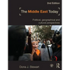 The Middle East Today: Political, Geographical and Cultural Perspectives - Paperback